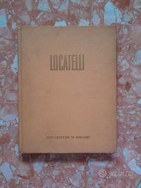 ANTONIO LOCATELLI SCRITTI  E DISEGNI 1956