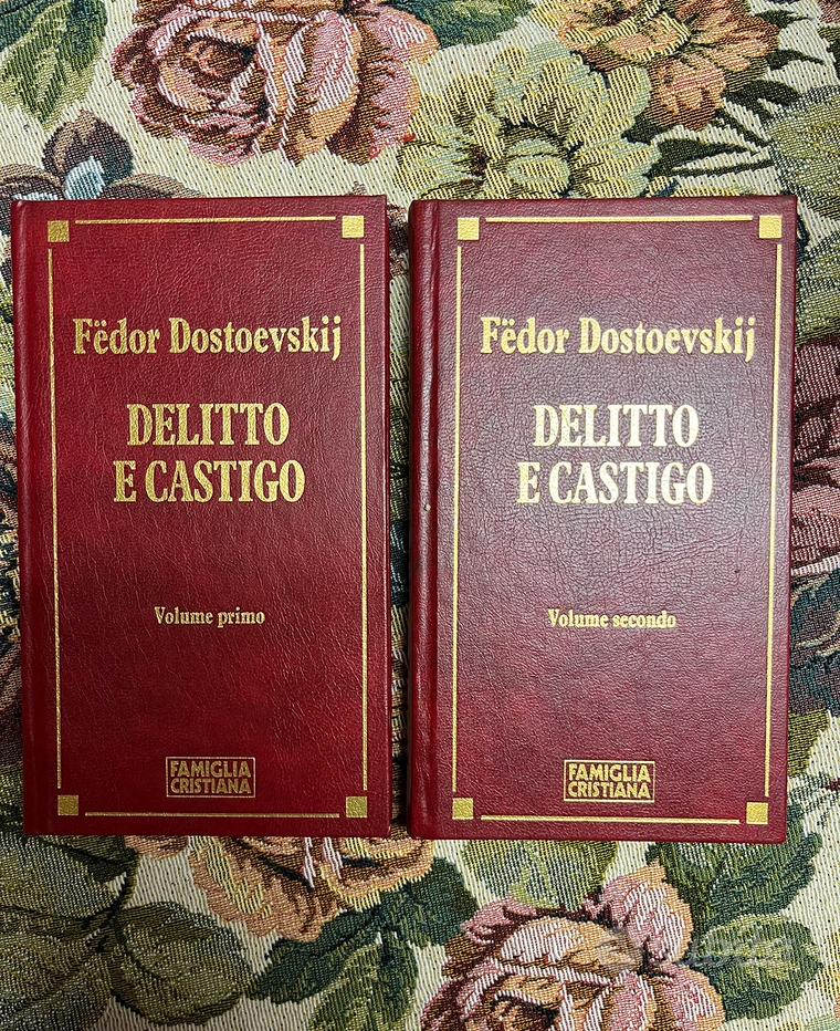 Delitto e castigo. Ediz. integrale.: libro di Fëdor Dostoevskij