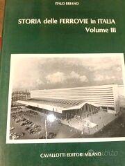 Storia delle ferrovie in ITALIA terzo volume