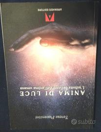 Anima di luce teresa piacentini anima umana