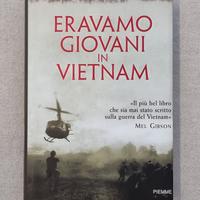Eravamo giovani in Vietnam