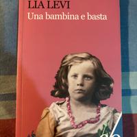 Libro Una bambina e basta