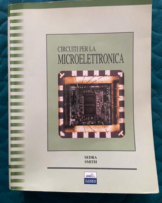 Circuiti per la Microelettronica Sedra&Smith 3a ed
