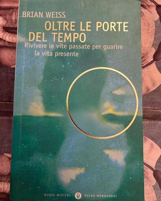 Oltre le porte del tempo libro Brian Weiss