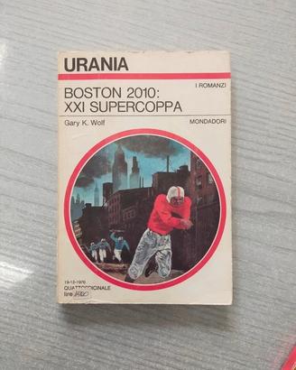Libro Urania n. 760 – Boston 2010: XXI Supercoppa