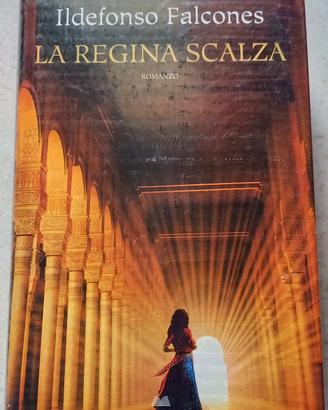 La regina scalza Ildefonso Falcones 
