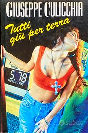 Libro Tutti Giu Per Terra Giuseppe Culicchia 1996