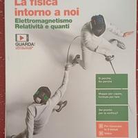La fisica intorno a noi ISBN - 978 88 08 29033