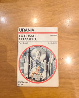 URANIA Ron Goulart - La Grande Clessidra 