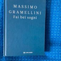 Massimo Gramellini Fai bei sogni