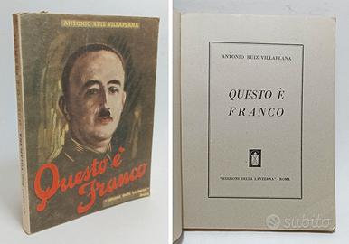 QUESTO È FRANCO - VILLAPLANA ANTONIO RUIZ 1945