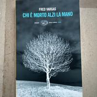 Libro Chi è morto alzi la mano - Fred Vargas