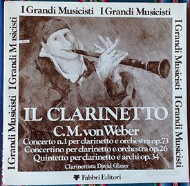 Carl Maria Von Weber, David Glaser - Il Clarinetto