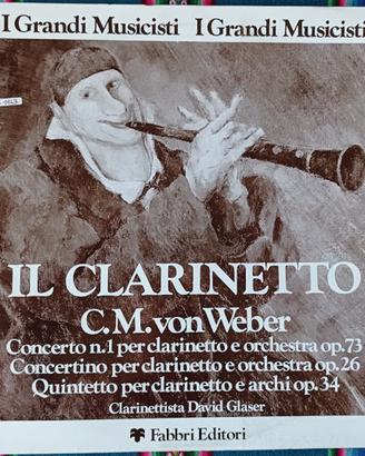 Carl Maria Von Weber, David Glaser - Il Clarinetto