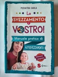 pediatra Carla lo svezzamento è vostro 