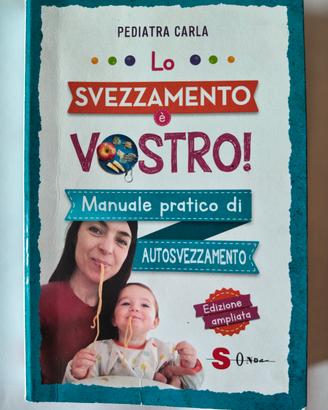 pediatra Carla lo svezzamento è vostro 