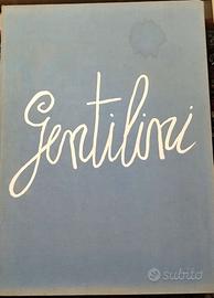 Gentilini. L'opera grafica