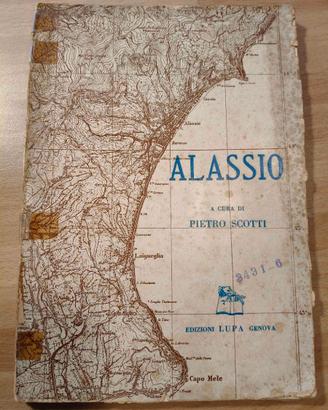 Libro "Alassio" di P. Scotti 1950
