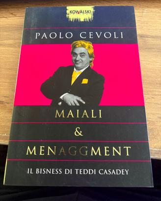 Paolo evoli MAIALI & MANAGGMENT