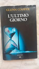 L'ultimo giorno - Glenn Cooper