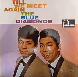 The Blue Diamonds - Till We Meet Again - 1961