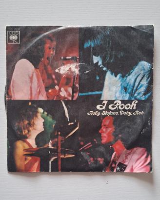 Vinile 45 giri I POOH - Per te qualcosa ancora