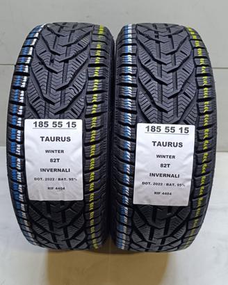 2 GOMME 185 55 15 TAURUS INV RIF4404