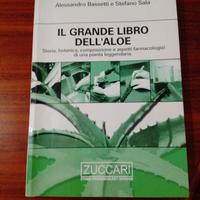 Il grande libro dell' Aloe pianta curativa 