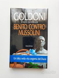 Goldoni Sermasi - Benito contro Mussolini (1993)