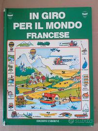 Libro In giro per il mondo Francese - Ediz Usborne