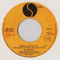 Ramones – Baby I Love You  45 giri raro