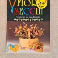 Libro " Fiori secchi"