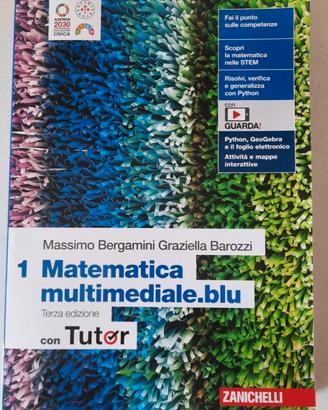 Matematica multimediale.blu - Terza ed. - Vol. 1