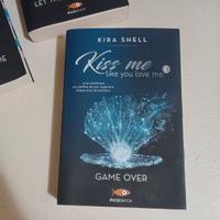Kiss me like you love me-Game over