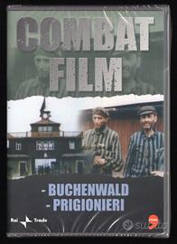 COMBAT FILM: "BUCHENWALD" e "PRIGIONIERI" RaiTrade