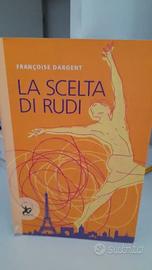 La scelta di rudi