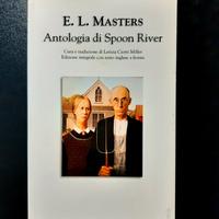 E. L. Masters - Antologia di Spoon River