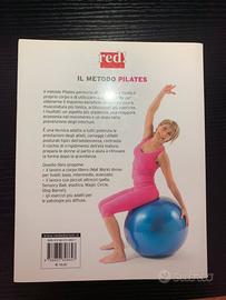 Il metodo pilates - Anna Maria Cova
