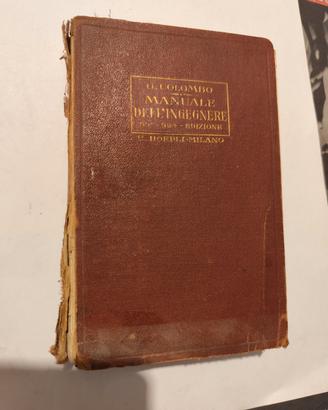 Manuale DELL' INGEGNERE  HOEPLI 1929