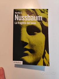La fragilità del bene di M. Nussbaum