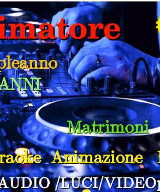 DJ Festa ANIMATORE Comunioni Battesimi OSTIA Roma