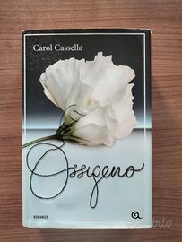 Ossigeno di Carol Cassella 