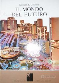 Goldstein-Il mondo del futuro-1ediz 1969