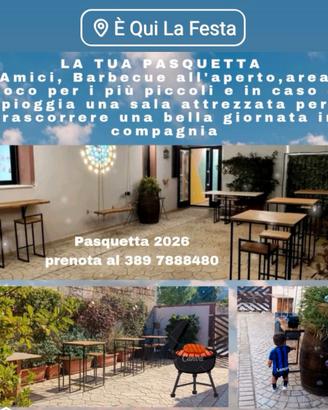 Sala eventi per la tua PASQUETTA