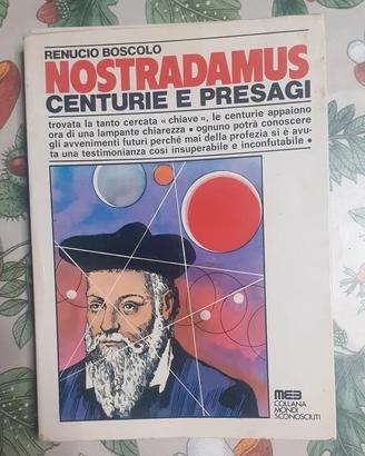 Nostradamus, centurie e presagi
