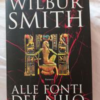 WILBUR SMITH - Alle Fonti Del Nilo
