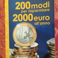 200 modi per risparmiare 2000€ all'anno 