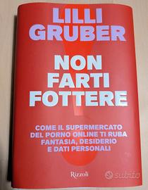 libro "Non farti fot*ere" di Lilli Gruber