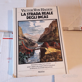 La strada reale degli incas di V. Von Hagen