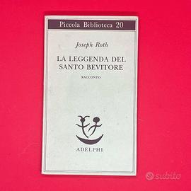 La Leggenda del Santo Bevitore - Joseph Roth